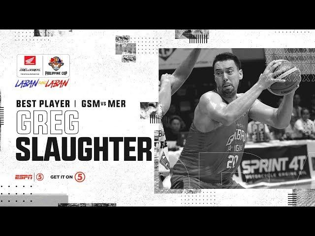 Best Player: Greg Slaughter | PBA Philippine Cup 2019