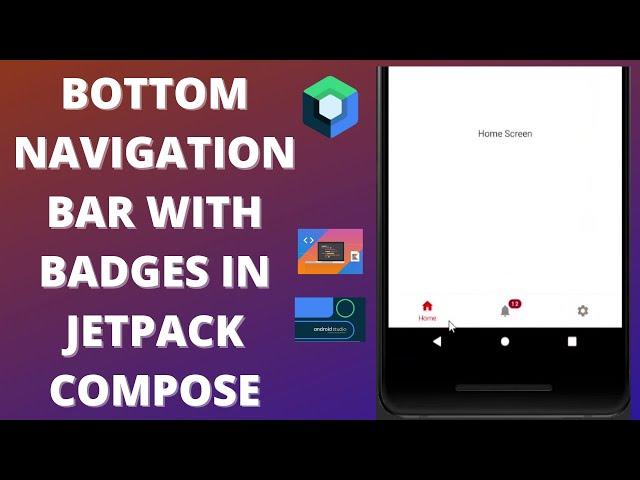 Bottom Navigation Bar With Badges in Android Jetpack Compose