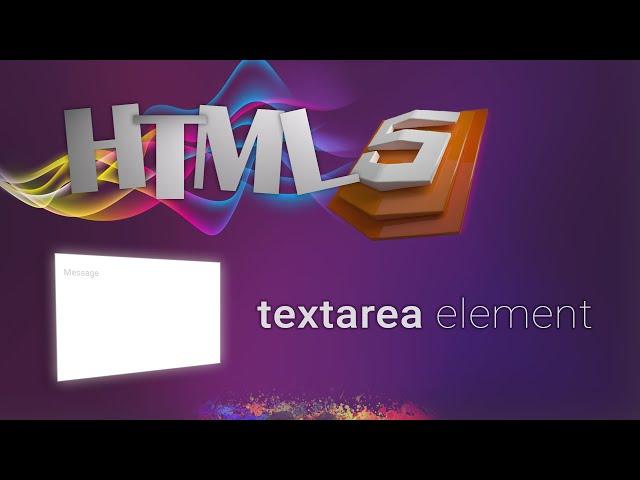 HTML for beginners 32: HTML textarea element