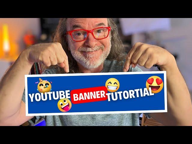 How to make a YouTube Banner - Easy Step-by-Step Tutorial + Free Template