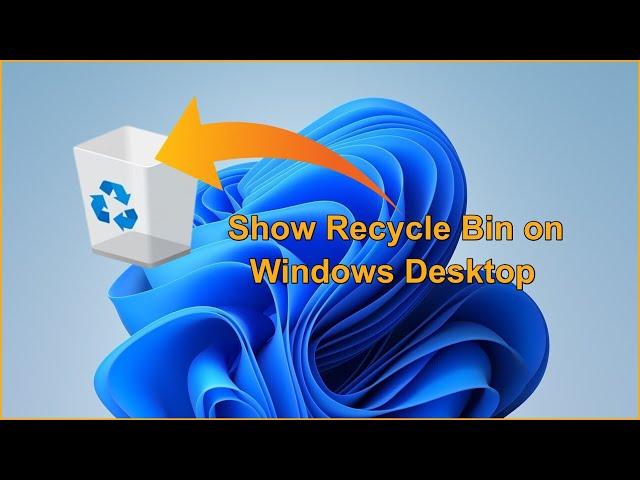 How to show recycle bin on desktop windows 11