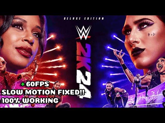 WWE 2K24 Slow Motion Lag Fix | How to Fix Lag for any Low End Pc | 100% Working!!