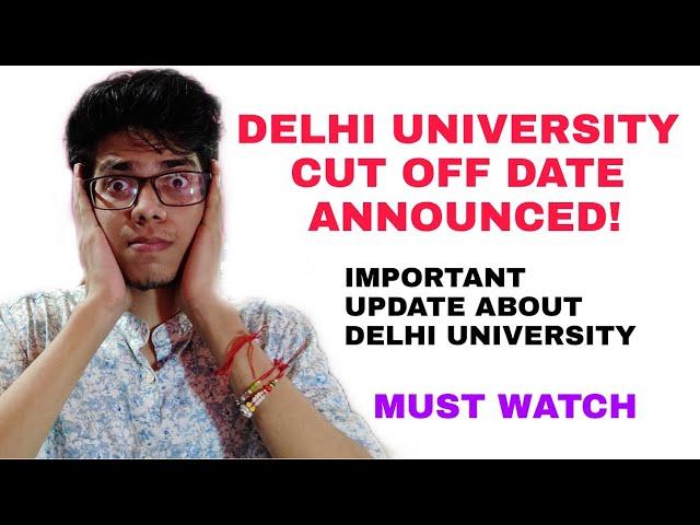 Delhi university cut off date released | Delhi university cut off 2021| DU latest update | DU