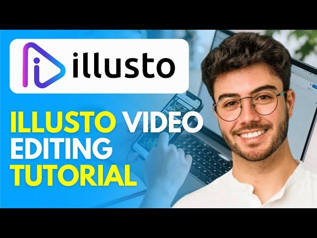 How to Use Illusto (2024) Illusto Review | Illusto Video Editing Tutorial