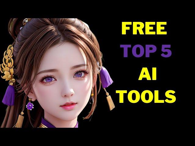 Free AI Magic: Top 5 Tools That Will Redefine the Future!