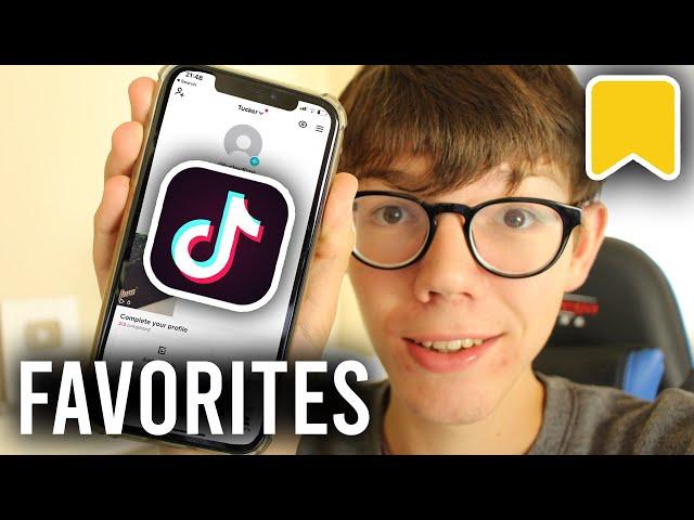 How To Find Your Favorites On TikTok | See Favorites On TikTok