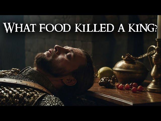 Fatal Feast: How a King's Dinner Became Deadly in Medieval Times