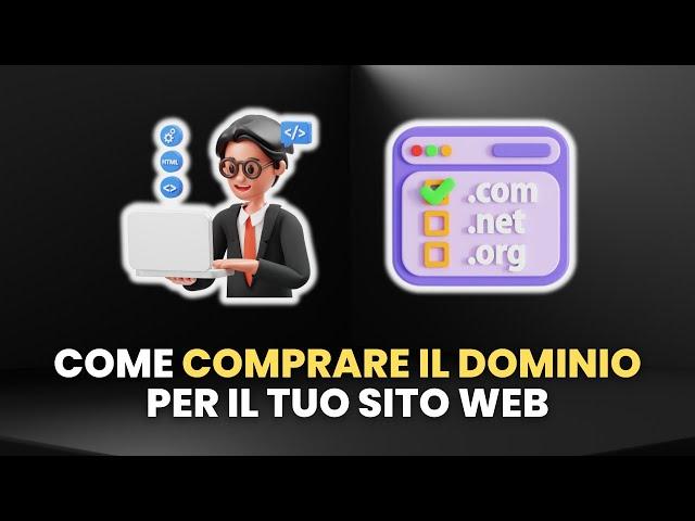 Come COMPRARE IL DOMINIO per un Sito Web - Guida Pratica per Principianti