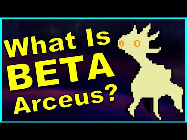 What IS Beta Arceus? [Pokémon Diamond and Pearl] | GatorEX