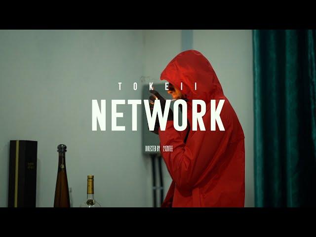 Tokeii - Network (Official Music Video)