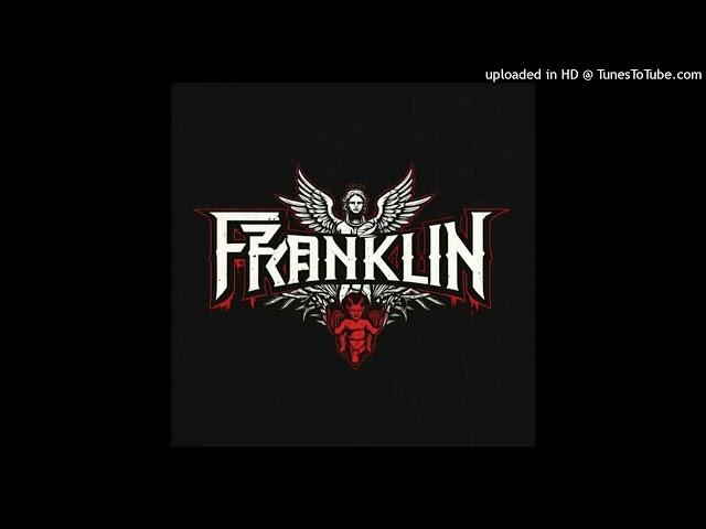 FRANKLIN-nie do wyprzedzenia! (prod.prodemite)