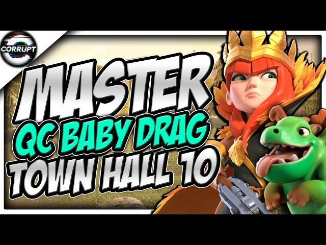 TH10 Queen Charge Baby Dragon Strategy Guide | Clash of Clans