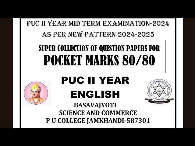 PUC II Year - ENGLISH - Collection of Mid Term Question Papers - 2024