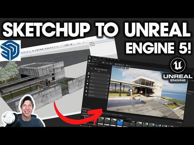 Getting Started with SketchUp to Unreal Engine 5 - BEGINNERS START HERE!