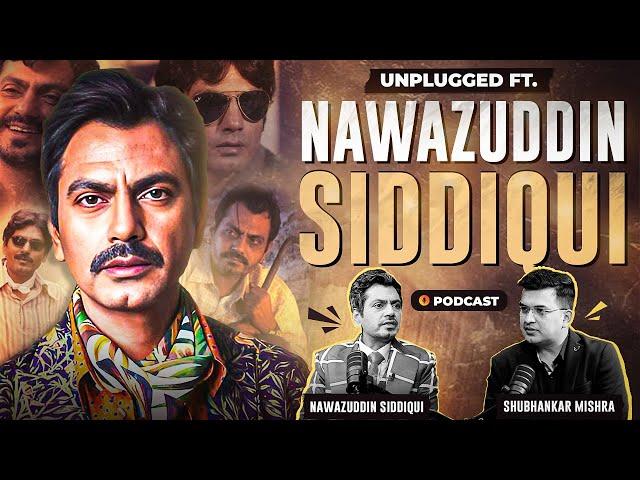 Unplugged ft. Nawazuddin Siddiqui | Early Life | Gangs of Wasseypur | Manjhi  | Rautu Ka Raaz| ZEE5