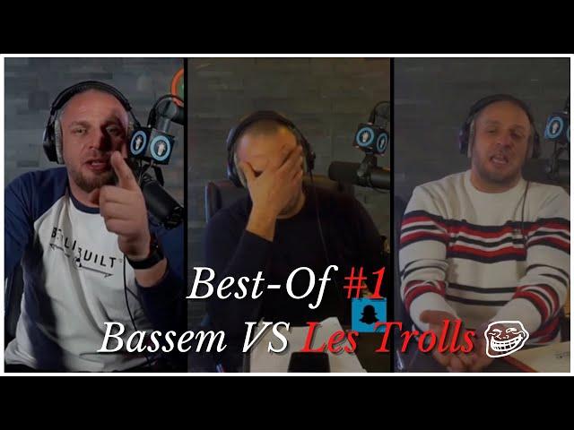 Bassem Vs Les Trolls #1 #bestof