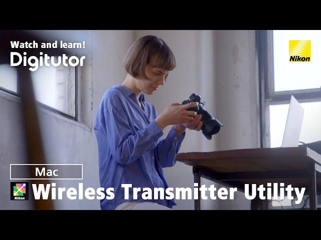 Wireless Transmitter Utility (Mac) Connecting to a PC & Uploading Pictures via Wi-Fi | Digitutor