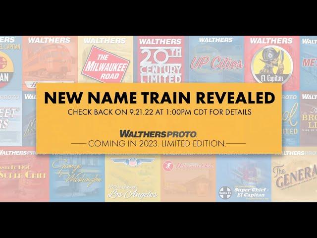 Walthers New Name Train Announcement