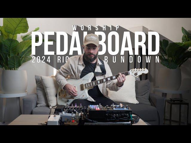 Worship Guitar Pedalboard Rig Rundown - Jon Holt