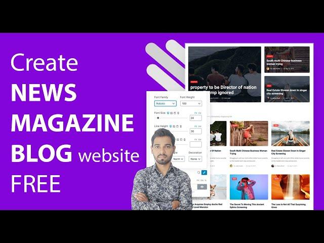 How to Make a Magazine & Newspaper or Blog Website with WordPress FREE - 2021