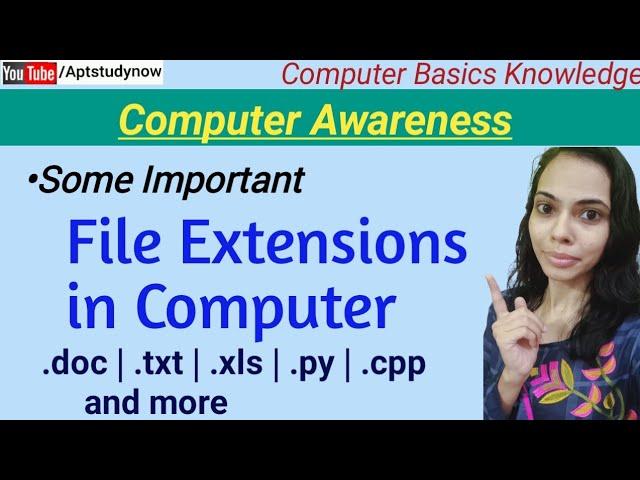 File extensions in Computer | What is file extension? | For All Computer exams | Computer Awareness