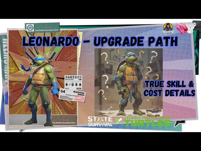 STATE OF SURVIVAL x TMNT: LEONARDO UPGRADE GUIDE