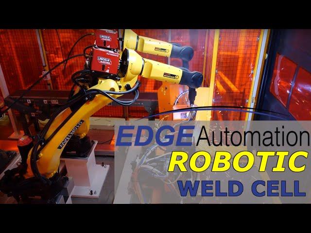 EDGE Automation's Robotic MIG and Spot Weld Cell