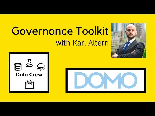 Domo - Governance Toolkit with Karl Altern