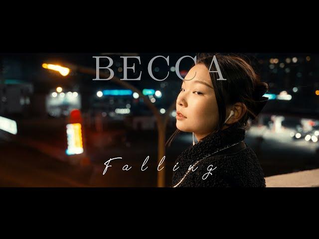 Becca  - Falling (Official Music Video)