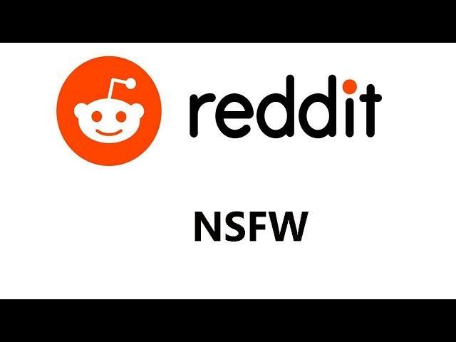 How To Enable or Disable NSFW Filter On Reddit