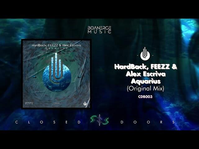 CDB003 - HardBack, FEEZZ & Alex Escriva - Aquarius - [Techno - Hard Techno]