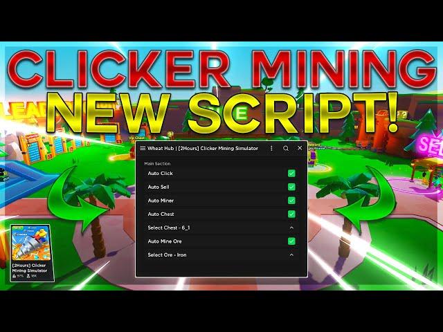 Clicker Mining Simulator️ SCRIPT/GUI | *2023* (Showcase) (Pastebin) | Roblox