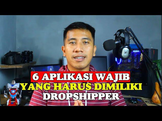 6 APLIKASI DROPSHIP YANG WAJIB DIMILIKI DROPSHIPPER