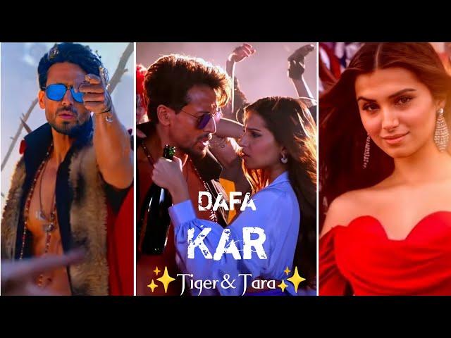 Dafa Kar Full Screen Whatsapp Status : HEROPANTI 2 | Tiger S | Tara S | A R Rahman | Hiral V