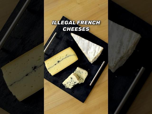 3 ILLEGAL French Cheeses 