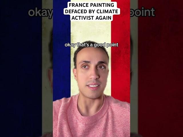 France Painting Defaced By Climate Activist Again