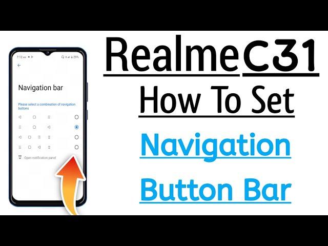 Realme C31 How To Set Navigation Button Bar