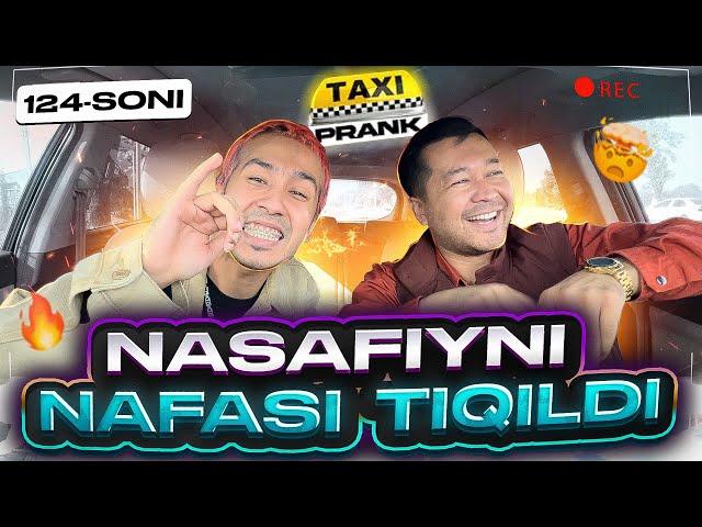 Taksida prank 124-Soni Nasafiyni tovbasiga tayantirdim