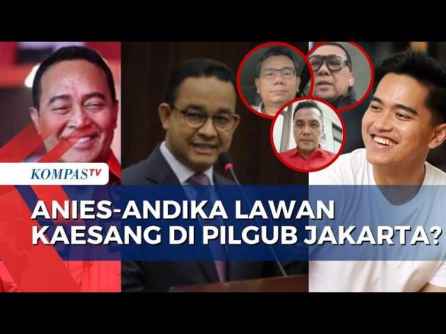 Wacana Duet Anies-Andika hingga Lawan Kaesang di Pilgub Jakarta, Begini Kata PDIP dan Golkar