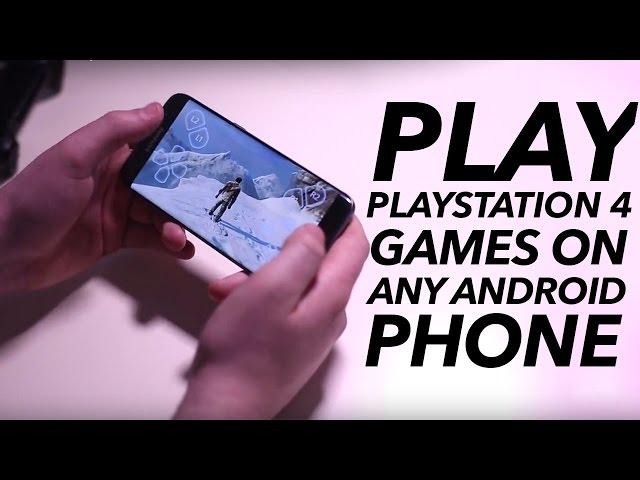 How To Play PS4 Games On Any Android Phone