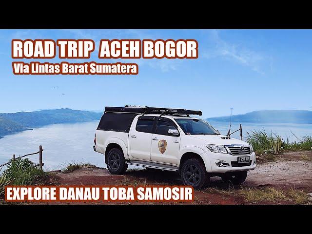 Touring Aceh Bogor Lintas Barat Danau Toba Samosir