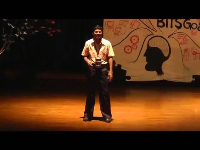 TEDxBITSGoa - Laxman Gole - My experiments with truth