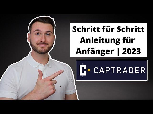 CapTrader Anleitung für Anfänger | CapTrader Anmeldung