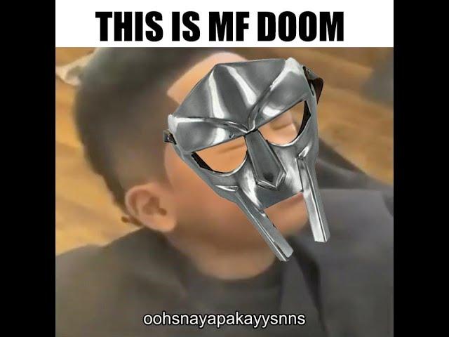 THIS IS MF DOOM