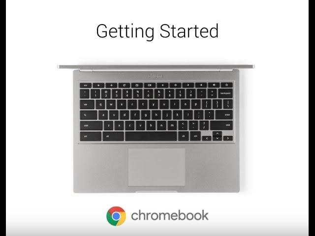 Video Tutorial: Getting Started with Chromebook