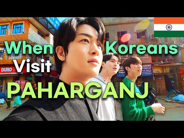 This happened when Koreans visit PAHARGANJ! [Delhi 2023 Ep.5]