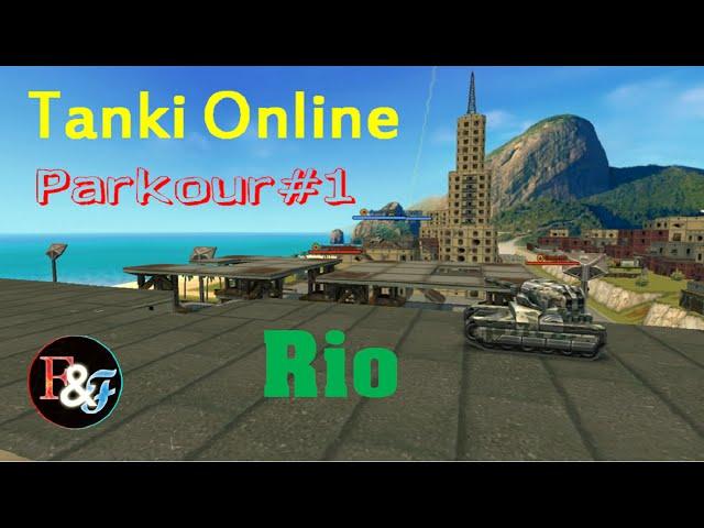 Tanki Online  / Parkour #1 Rio