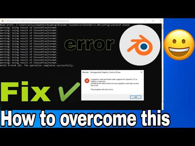 How To Fix Blender 2.8 Unsupported Graphics Card or Driver Error || Run without Graphics Card ||