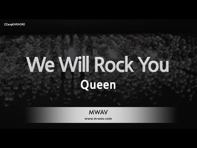 Queen-We Will Rock You (Karaoke Version)