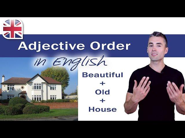 Adjective Order in English - English Grammar Lesson
